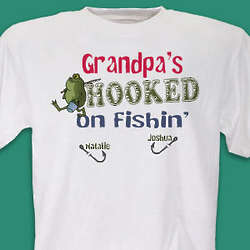 We're Hooked on Fishing T-Shirt