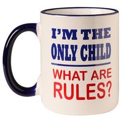 I'm the Only Child: What Are Rules? Coffee Mug