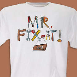 Mr. Fix-It Tools T-Shirt