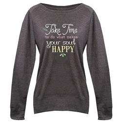 Take Time To Make Your Soul Happy Slouchy Pullover