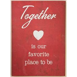 Together Is Our Favorite Place To Be Heart Wall Art