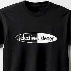 Selective Listener Tee Shirt