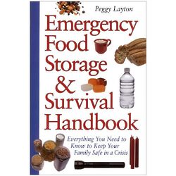 Everything You Need Emergency Food Storage & Survival Handbook