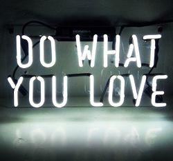'Do What You Love' Neon Wall Sign