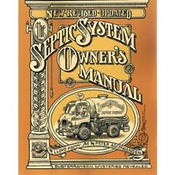 The Septic System Owner's Manual: Mysteries Revealed Book