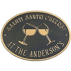 Salut! Sante! Cheers! Personalized Wine Outdoor Metal Plaque