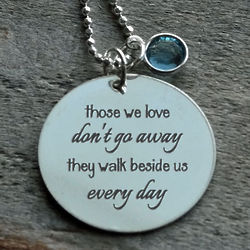 Personalized Those We Love Don't Go Away Stainless Steel Pendant