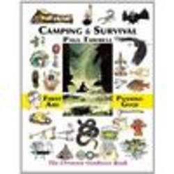 Camping and Survival: The Ultimate Outdoors Book