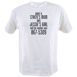 What if Stacy's Mom was Jessie's Girl T-Shirt