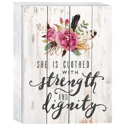 She is Clothed With Strength 8" Wooden Sign
