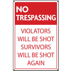 No Trespassing Wooden Sign