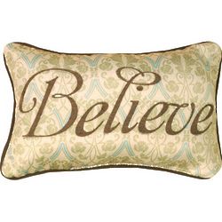 Words To Live By Believe Pillow
