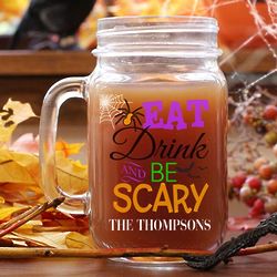 Personalized Eat, Drink, and Be Scary Spider Mason Jar