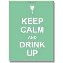 Keep Calm and Drink Up Book