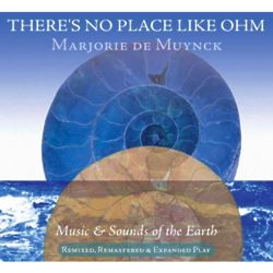 There's No Place Like Ohm: Music & Sounds of the Earth CD