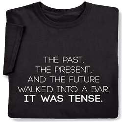 The Past, The Present, and The Future Joke Sweatshirt