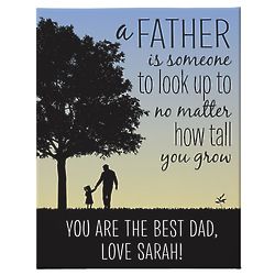 Girl's A Father Is Someone To Look Up To Personalized Art Print