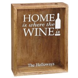 Personalized Home Is Where the Wine Is Wooden Display Case