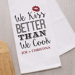 Personalized We Kiss Better Than We Cook Towel