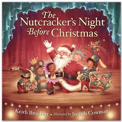 The Nutcracker's Night Before Christmas Children's Book