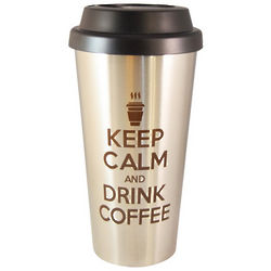 Keep Calm and Drink Coffee Stainless Steel Travel Tumbler
