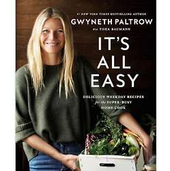 It's All Easy Gwyneth Paltrow Cookbook - Signed Copy