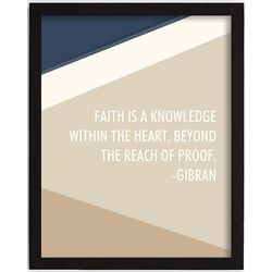 Faith Is Knowledge Within the Heart Art Print