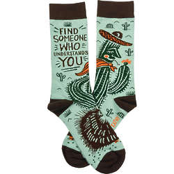 Find Someone Who Understands You Cactus Socks