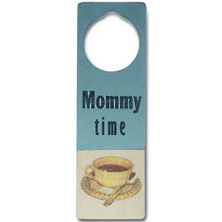 Mommy Time Door Sign