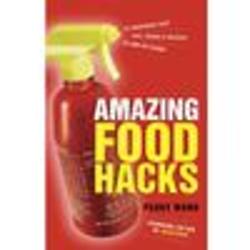 Amazing Food Hacks to Amp Up Flavor Kindle Book Edition