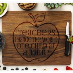 Personalized Teachers Change the World Cutting Board