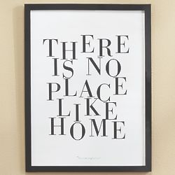 There Is No Place Like Home Framed Poster Art Print