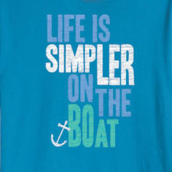 Life is Simpler On the Boat T-Shirt