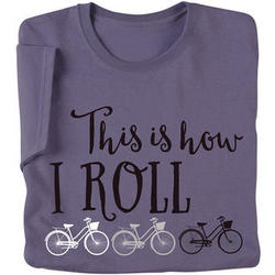 This is How I Roll Ladies T-Shirt