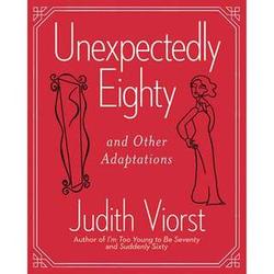Unexpectedly Eighty and Other Adaptations Book