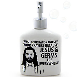Jesus & Germs Soap Dispenser