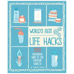 World's Best Life Hacks Book