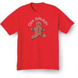 Oh Snap Gingerbread Man T-Shirt