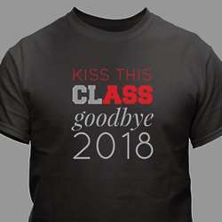 Graduate's Personalized Kiss This Class Goodbye T-Shirt