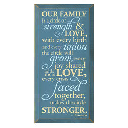 Our Family is a Circle of Strength and Love Plaque