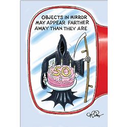 Objects in Mirror Funny 50th Birthday Card