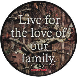 Mossy Oak Live for the Love of Our Family Plaque