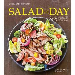 Salad of the Day 365 Recipes for Every Day of the Year Cookbook
