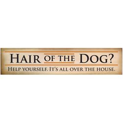 Hair of the Dog: Help Yourself Plaque