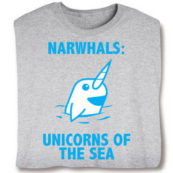 Narwhals: Unicorns of the Sea T-Shirt