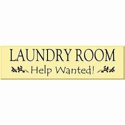 Help Wanted Laundry Room Sign