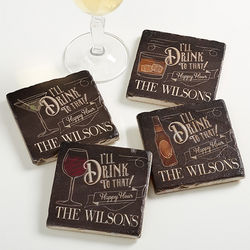 I'll Drink To That Personalized Tumbled Stone Coasters