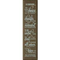 I Choose to Live Wooden Plaque
