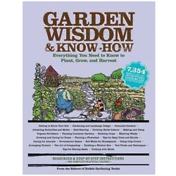 Garden Wisdom and Know-How - Everything You Need to Know Book