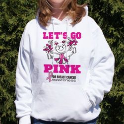 Cheerleader Go Pink Breast Cancer Hooded Sweatshirt